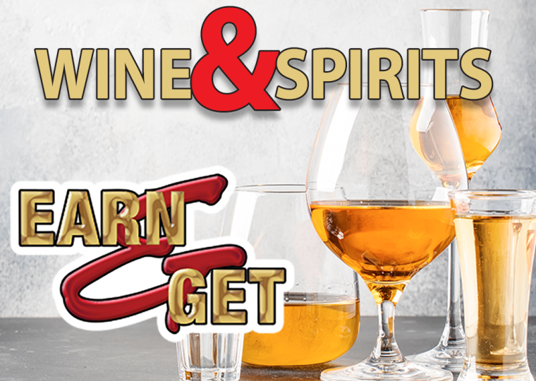 Earn N Get Wine & Spirits