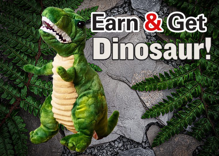 Earn N Get Dinosaur